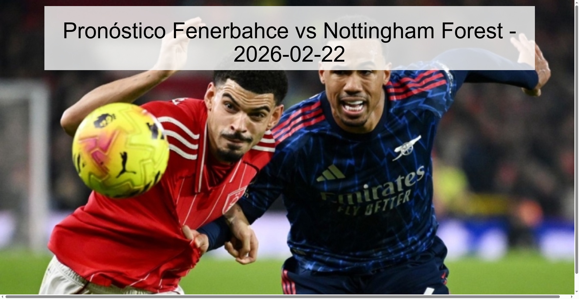 Pronóstico Fenerbahce vs Nottingham Forest – 2026-02-22