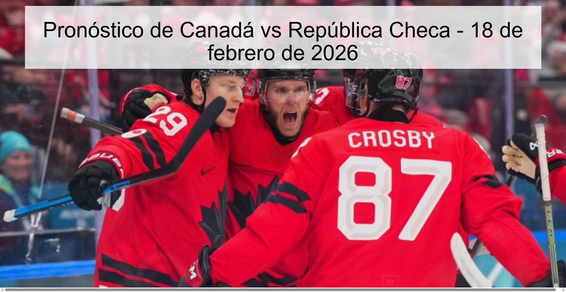Pronóstico de Canadá vs República Checa – 18 de febrero de 2026