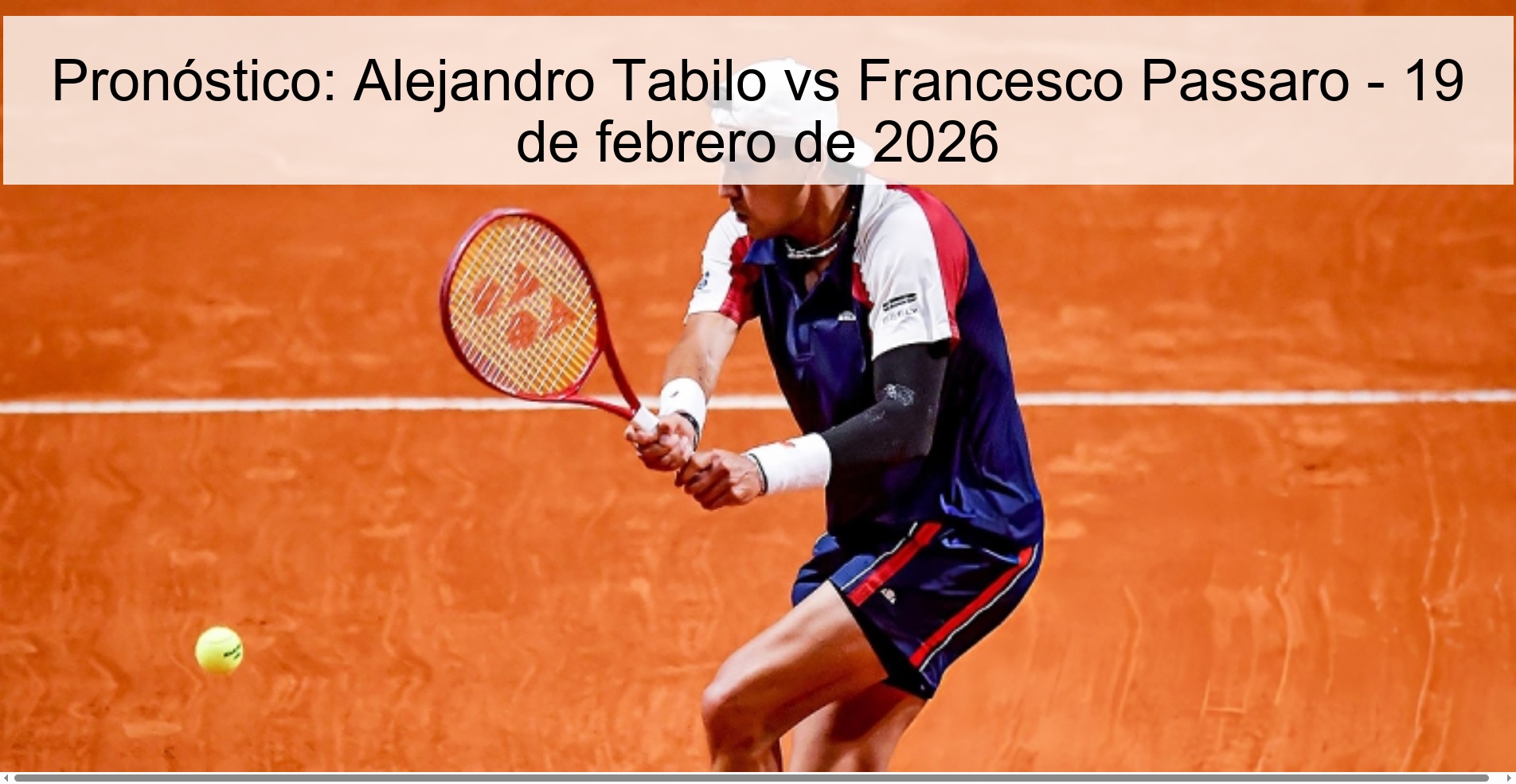 Pronóstico: Alejandro Tabilo vs Francesco Passaro – 19 de febrero de 2026