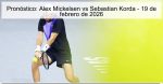 Pronóstico: Alex Mickelsen vs Sebastian 