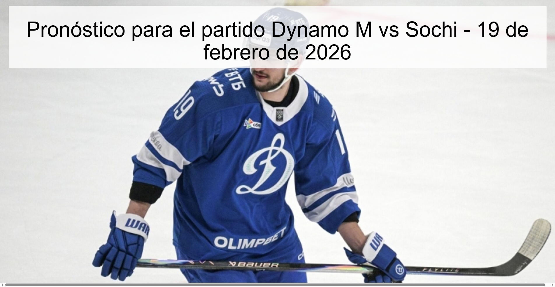 Pronóstico para el partido Dynamo M vs Sochi – 19 de febrero de 2026
