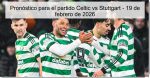Pronóstico para el partido Celtic vs Stu