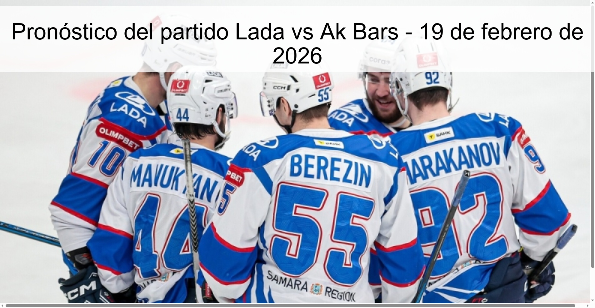 Pronóstico del partido Lada vs Ak Bars – 19 de febrero de 2026