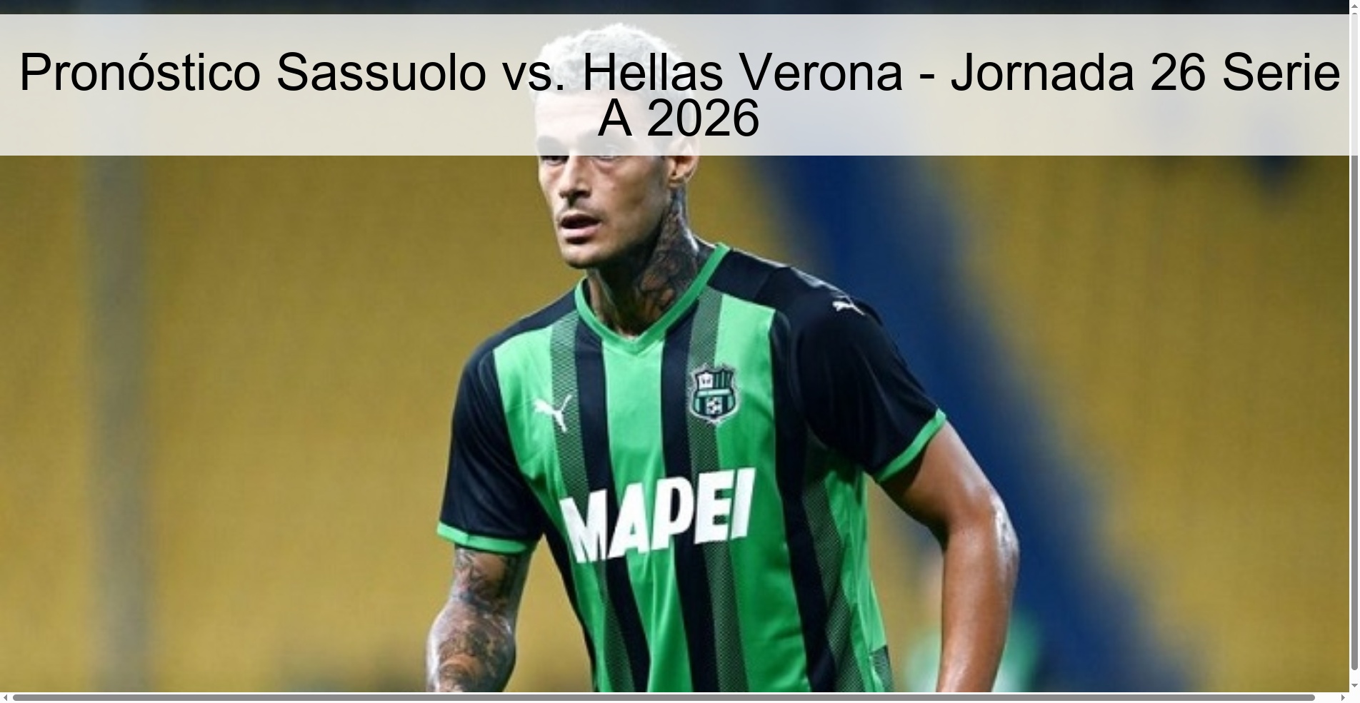 Pronóstico Sassuolo vs. Hellas Verona – Jornada 26 Serie A 2026