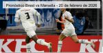 Pronóstico Brest vs Marsella – 20 