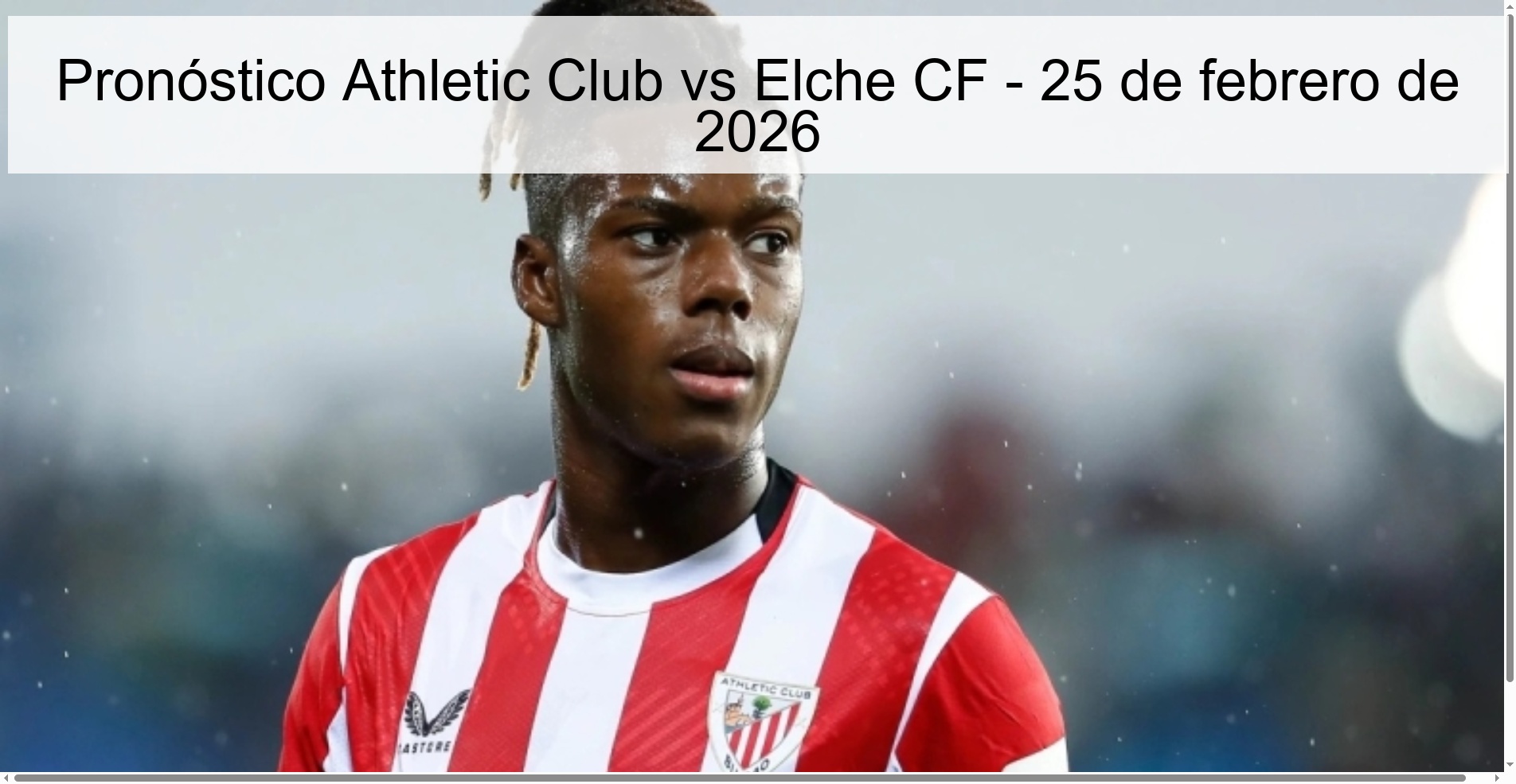 Pronóstico Athletic Club vs Elche CF – 25 de febrero de 2026
