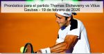 Pronóstico para el partido Thomas Etchev