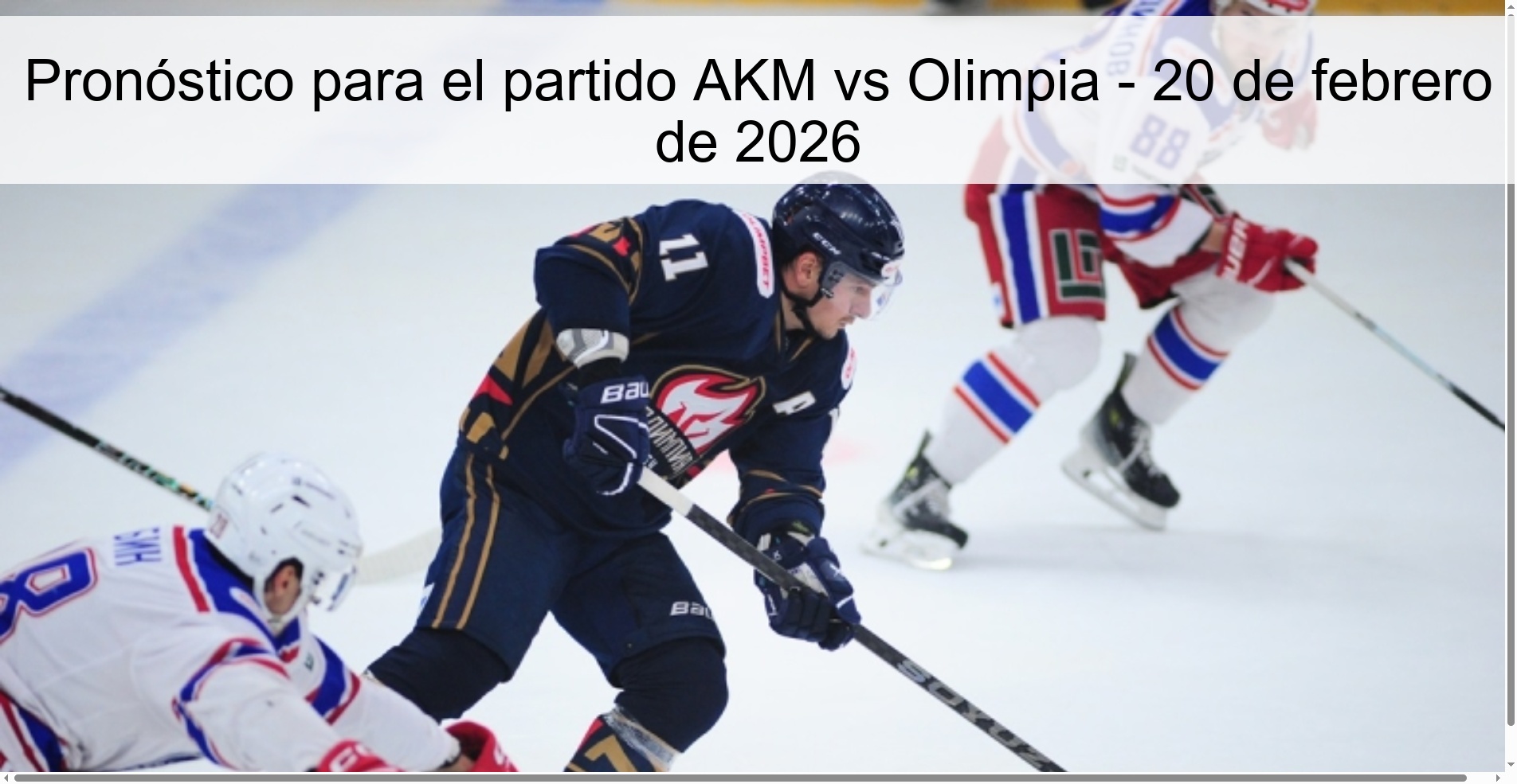 Pronóstico para el partido AKM vs Olimpia – 20 de febrero de 2026
