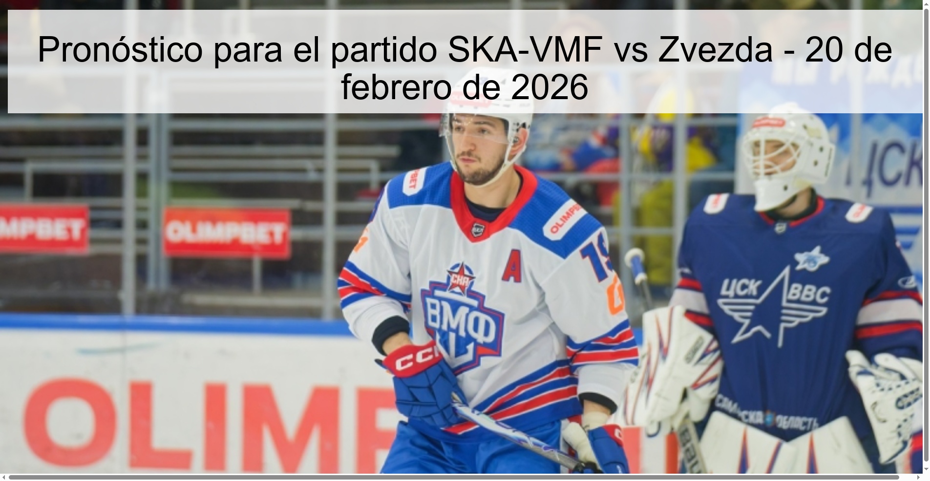 Pronóstico para el partido SKA-VMF vs Zvezda – 20 de febrero de 2026