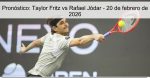 Pronóstico: Taylor Fritz vs Rafael Jódar