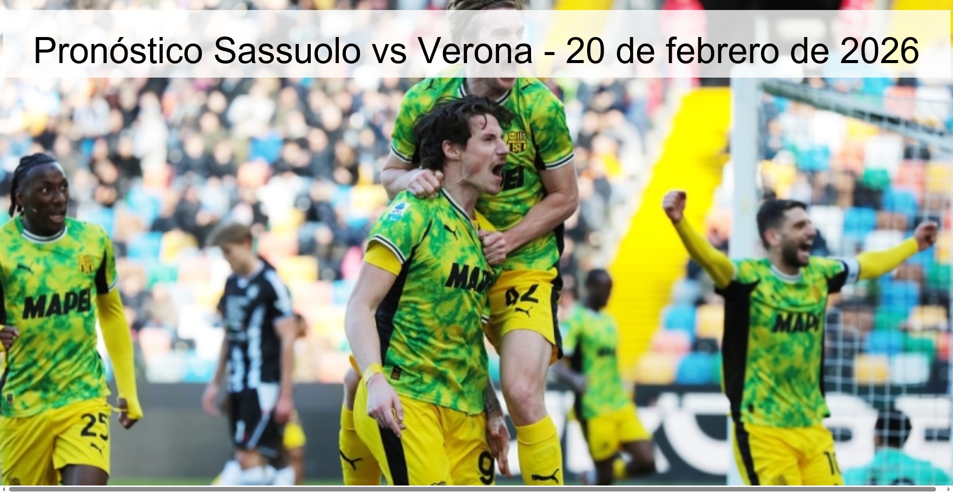Pronóstico Sassuolo vs Verona – 20 de febrero de 2026