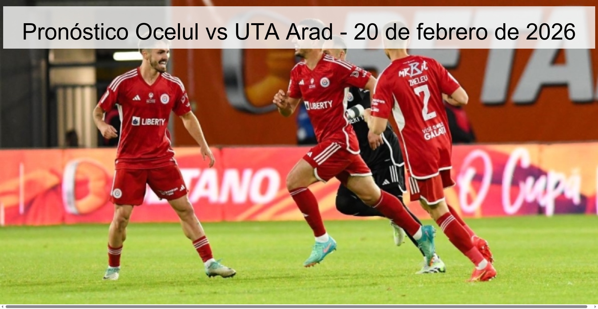 Pronóstico Ocelul vs UTA Arad – 20 de febrero de 2026