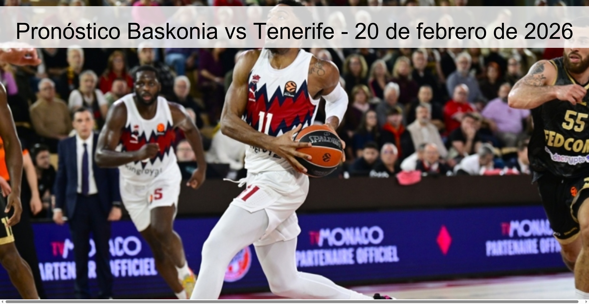 Pronóstico Baskonia vs Tenerife – 20 de febrero de 2026
