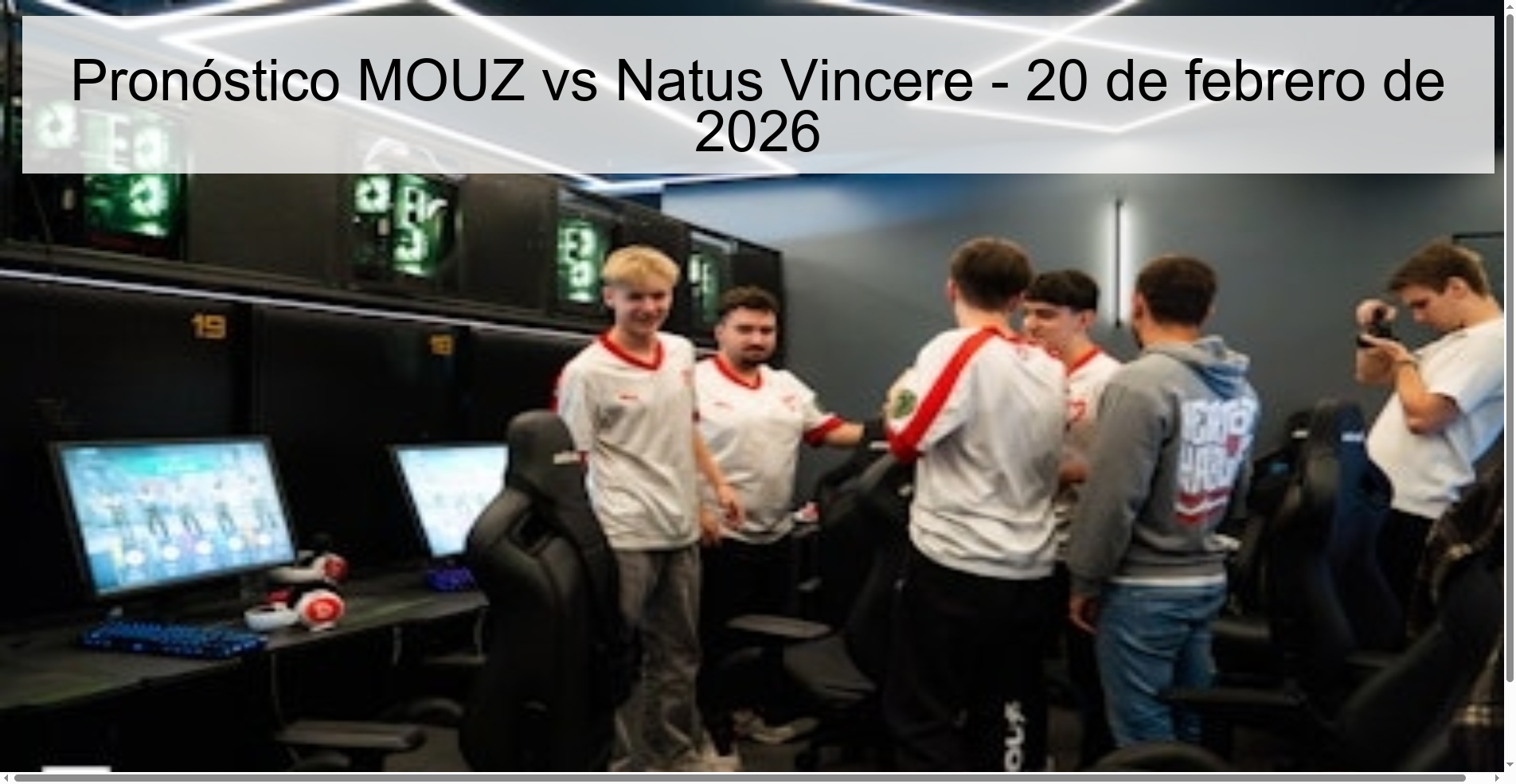 Pronóstico MOUZ vs Natus Vincere – 20 de febrero de 2026