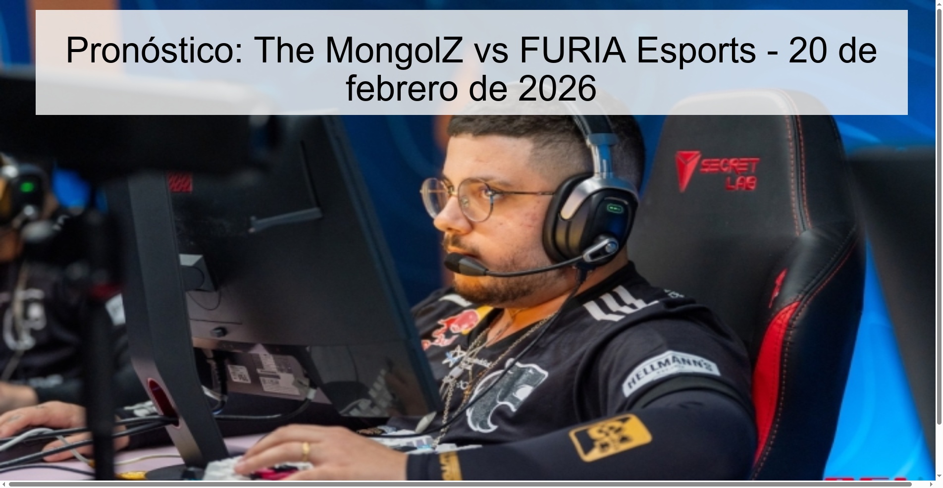 Pronóstico: The MongolZ vs FURIA Esports – 20 de febrero de 2026