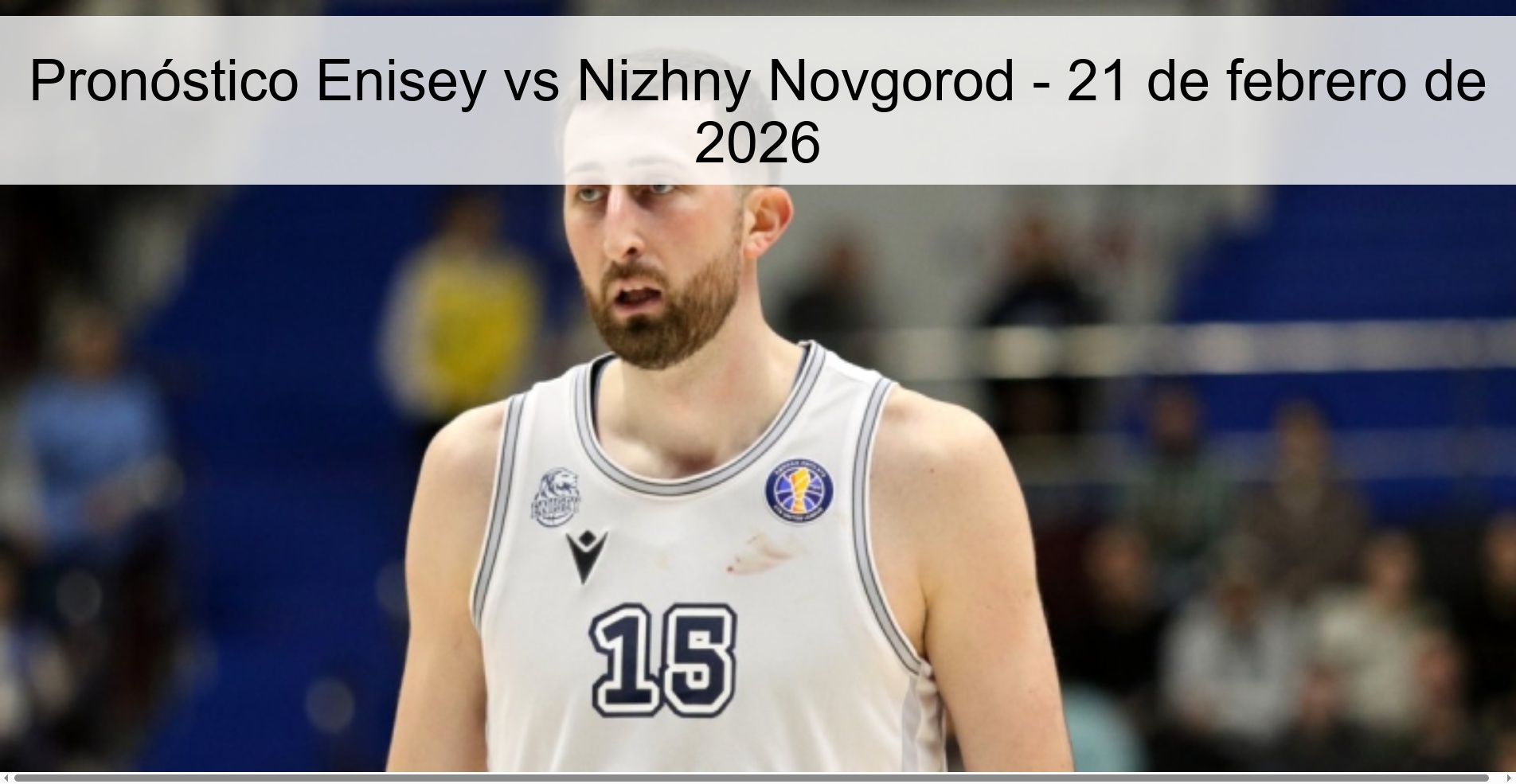 Pronóstico Enisey vs Nizhny Novgorod – 21 de febrero de 2026