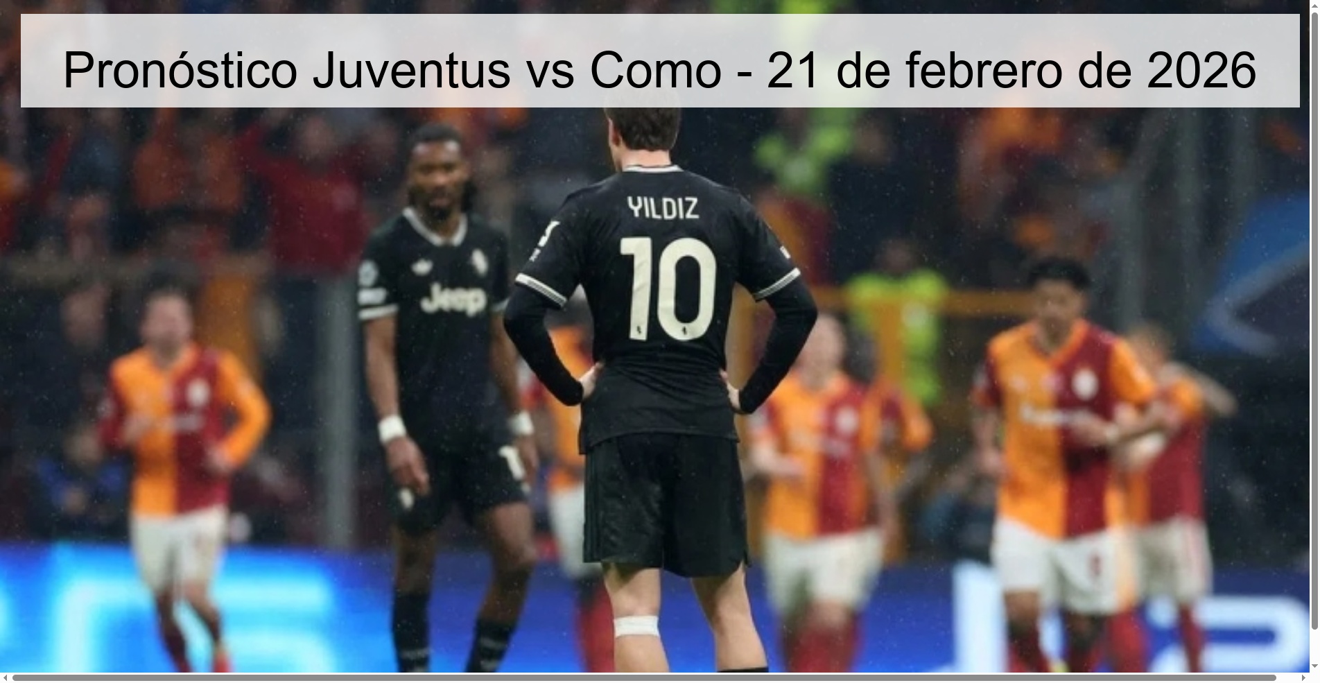 Pronóstico Juventus vs Como – 21 de febrero de 2026