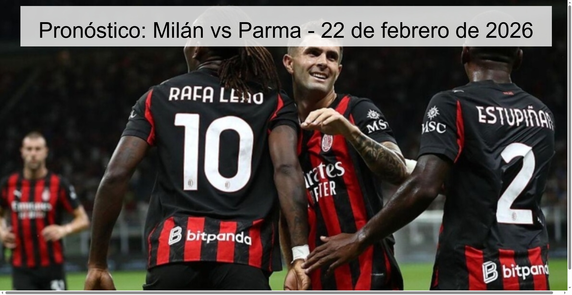Pronóstico: Milán vs Parma – 22 de febrero de 2026