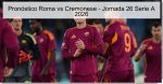 Pronóstico Roma vs Cremonese – Jor
