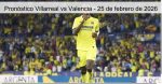 Pronóstico Villarreal vs Valencia –