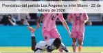 Pronóstico del partido Los Ángeles vs In