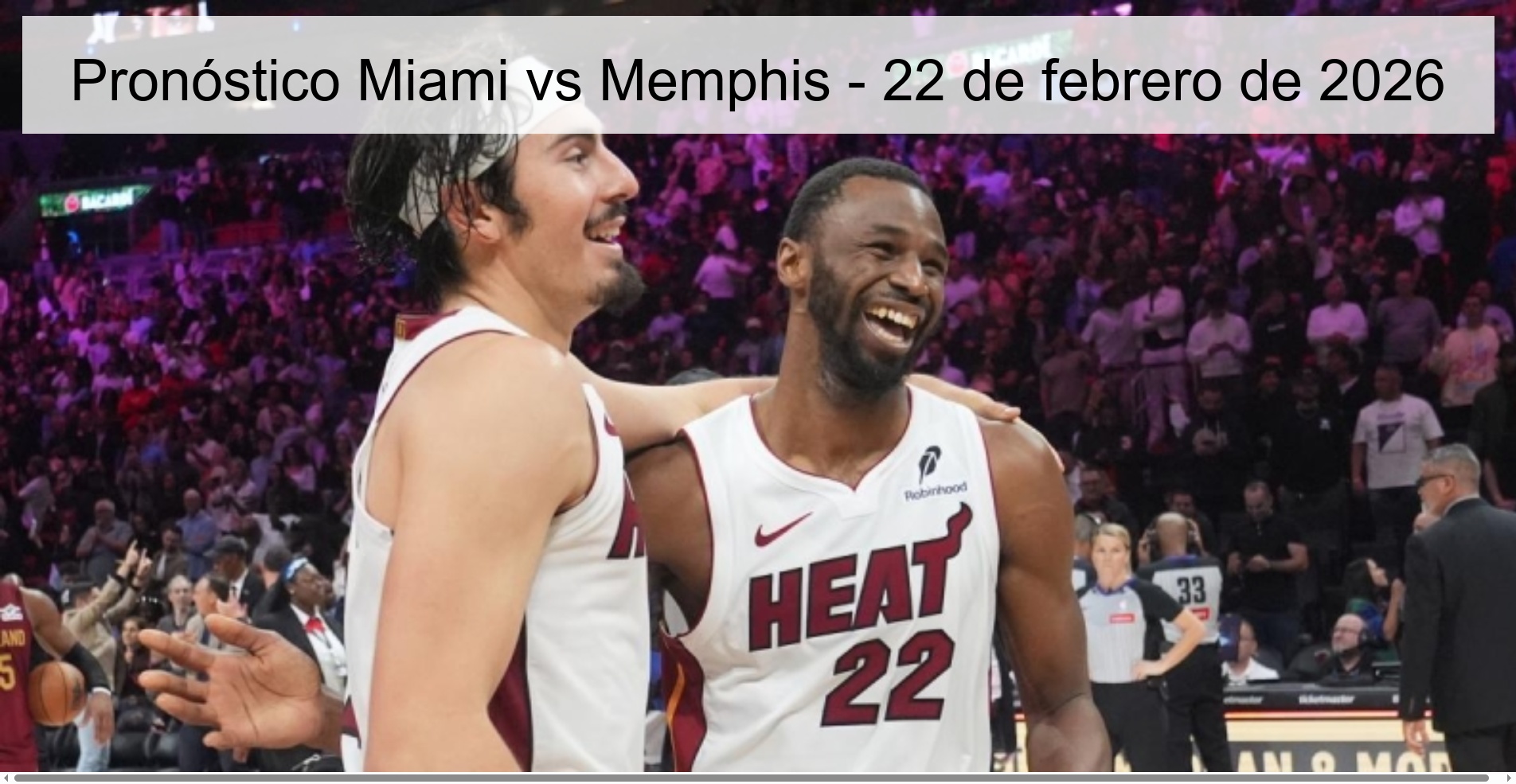 Pronóstico Miami vs Memphis – 22 de febrero de 2026