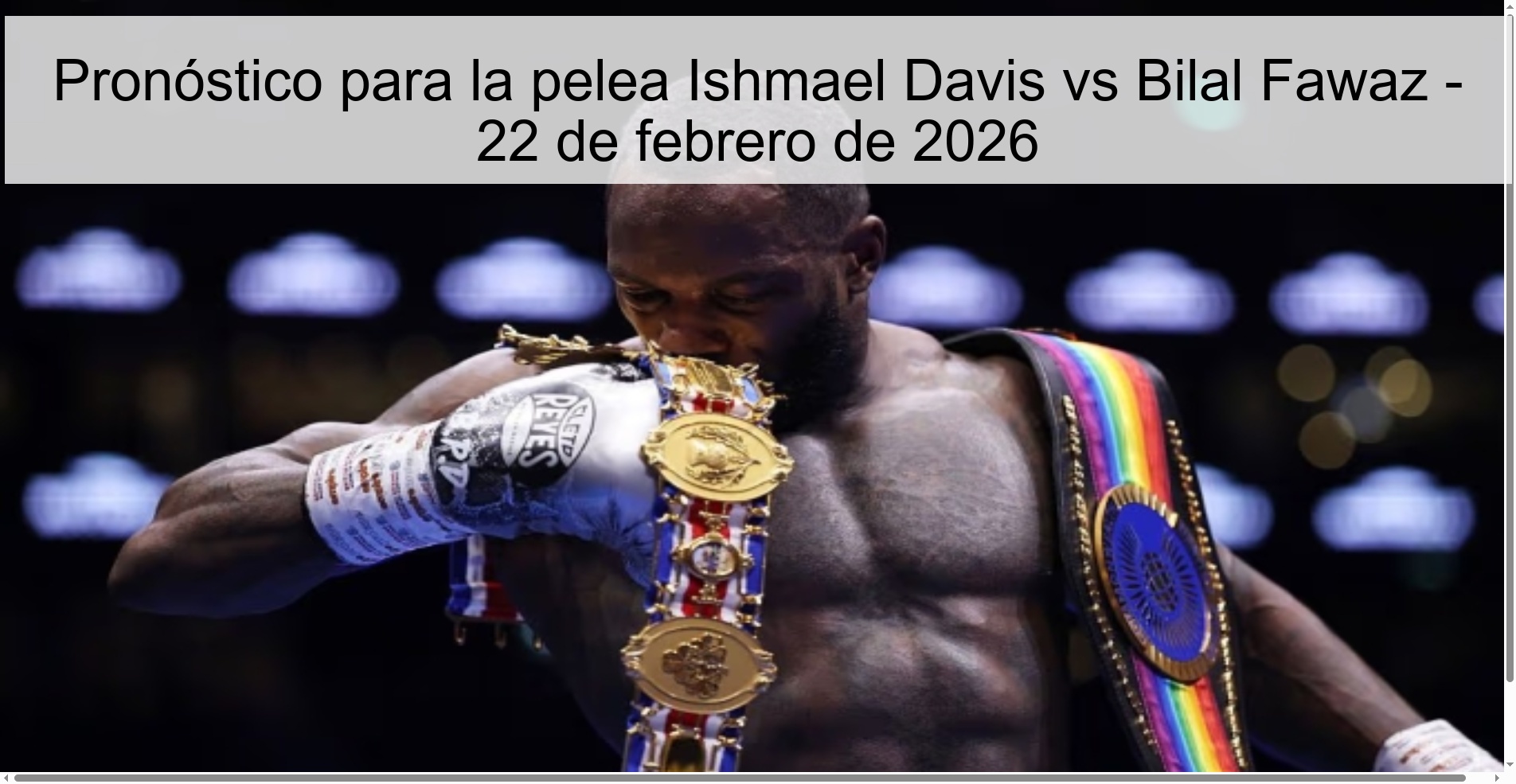 Pronóstico para la pelea Ishmael Davis vs Bilal Fawaz – 22 de febrero de 2026