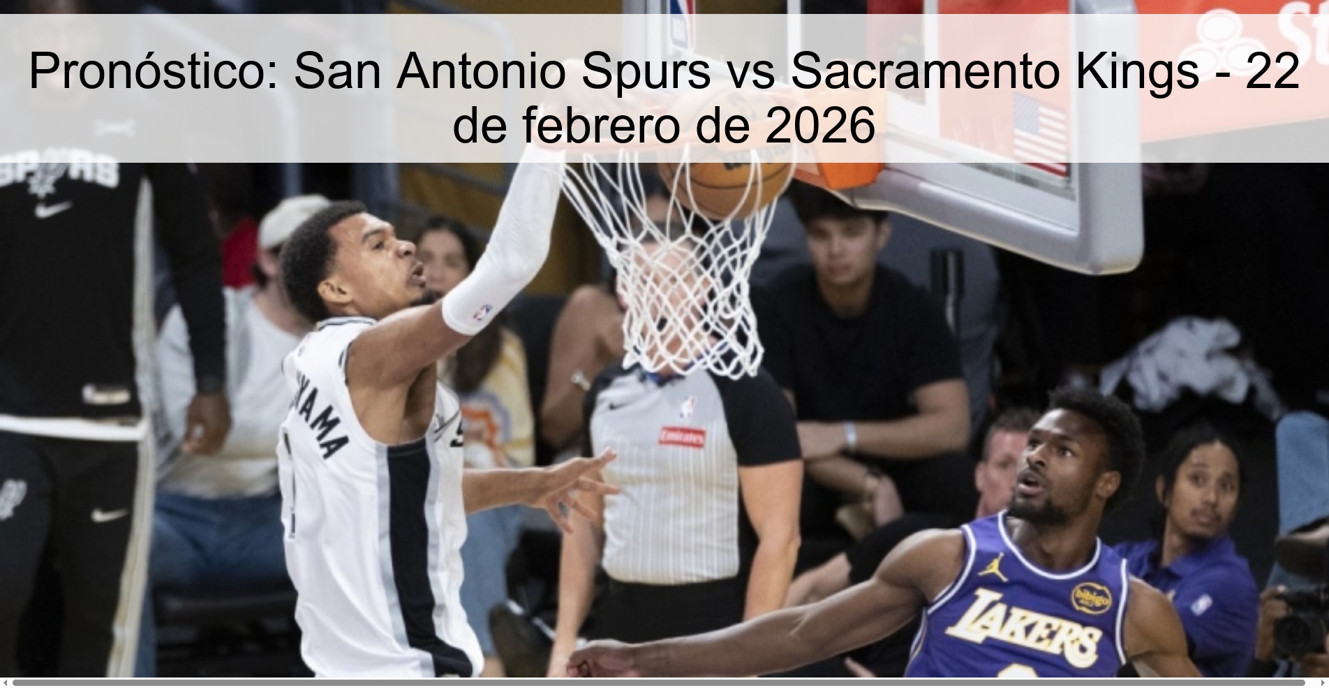 Pronóstico: San Antonio Spurs vs Sacramento Kings – 22 de febrero de 2026