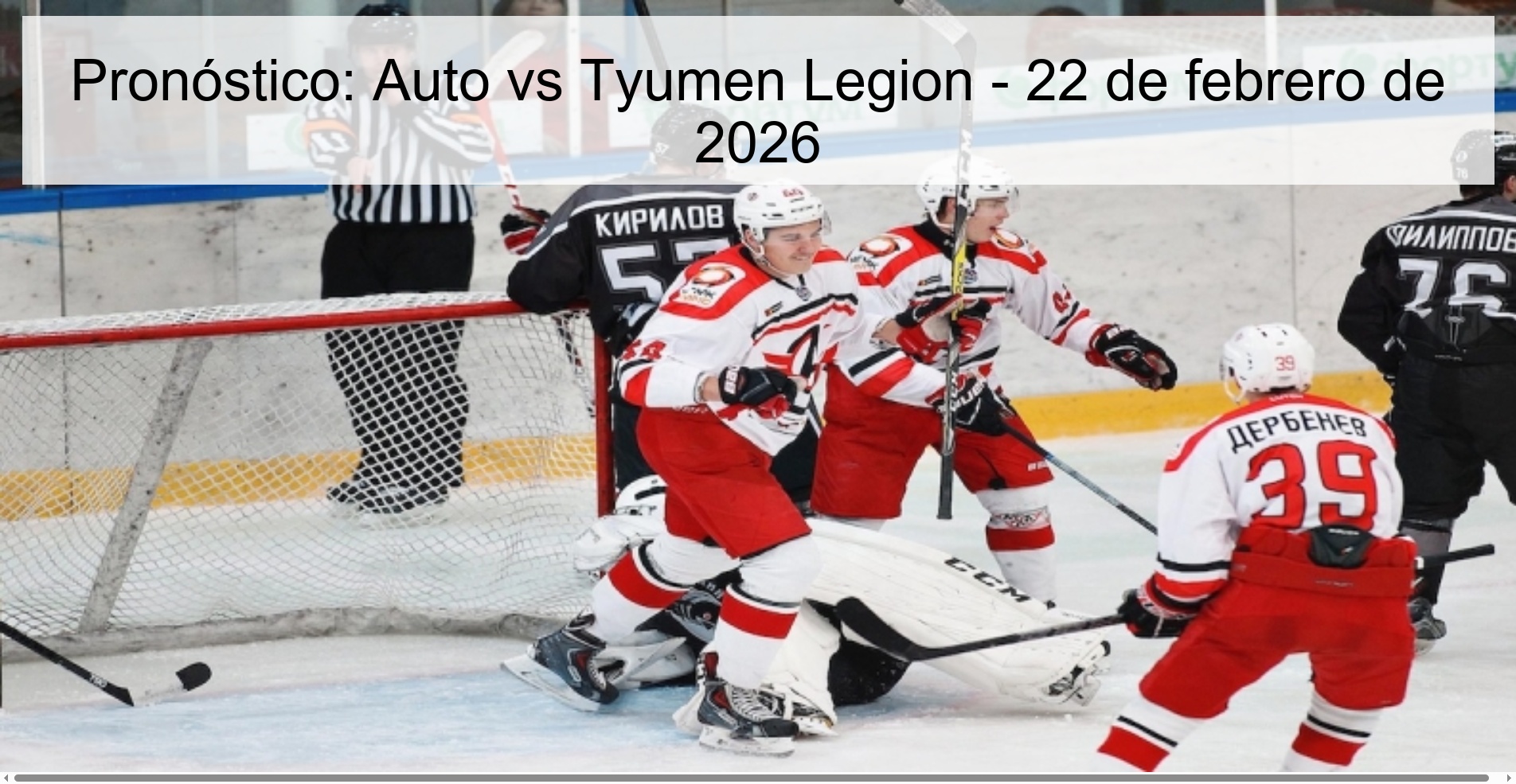 Pronóstico: Auto vs Tyumen Legion – 22 de febrero de 2026