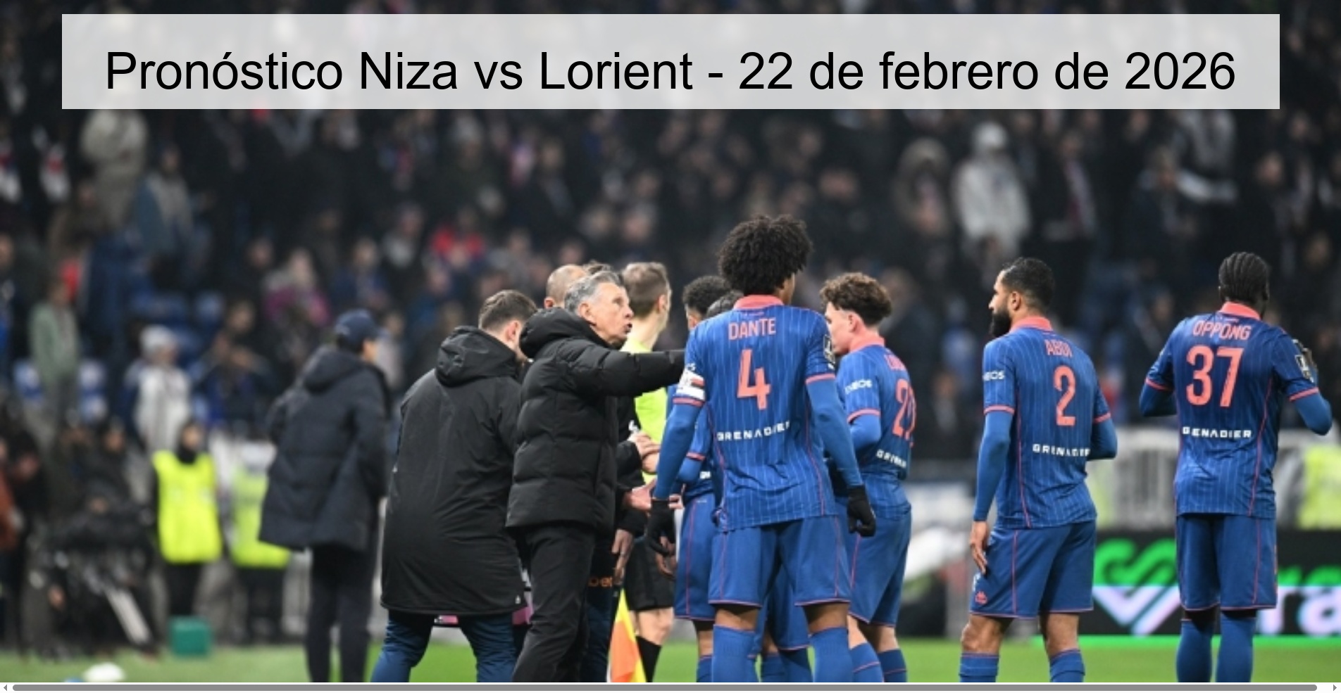Pronóstico Niza vs Lorient – 22 de febrero de 2026
