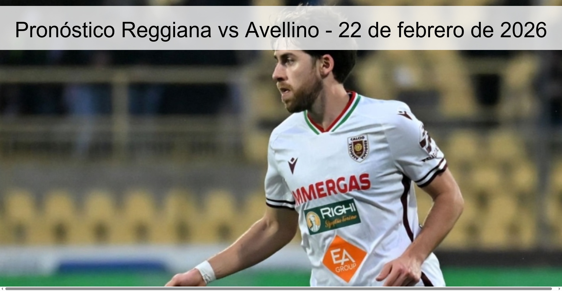 Pronóstico Reggiana vs Avellino – 22 de febrero de 2026