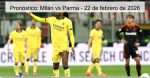 Pronóstico: Milán vs Parma – 22 de