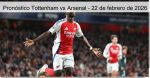 Pronóstico Tottenham vs Arsenal – 