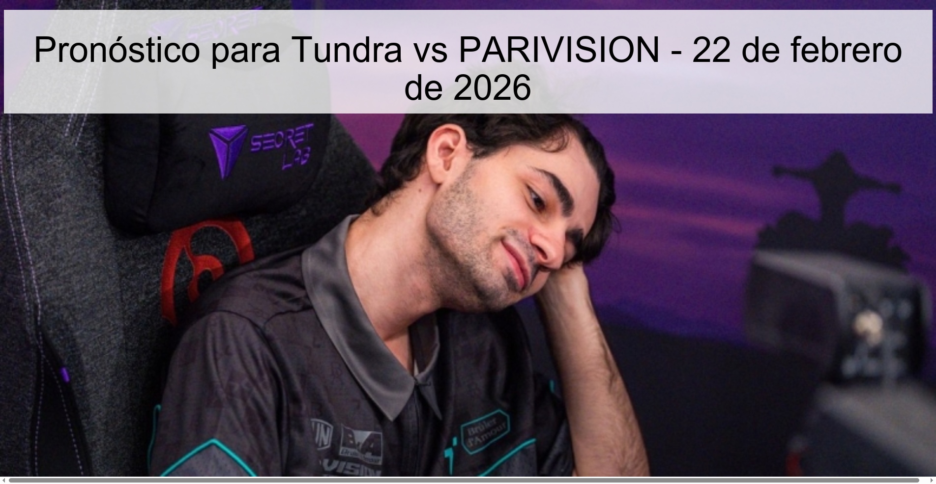 Pronóstico para Tundra vs PARIVISION – 22 de febrero de 2026