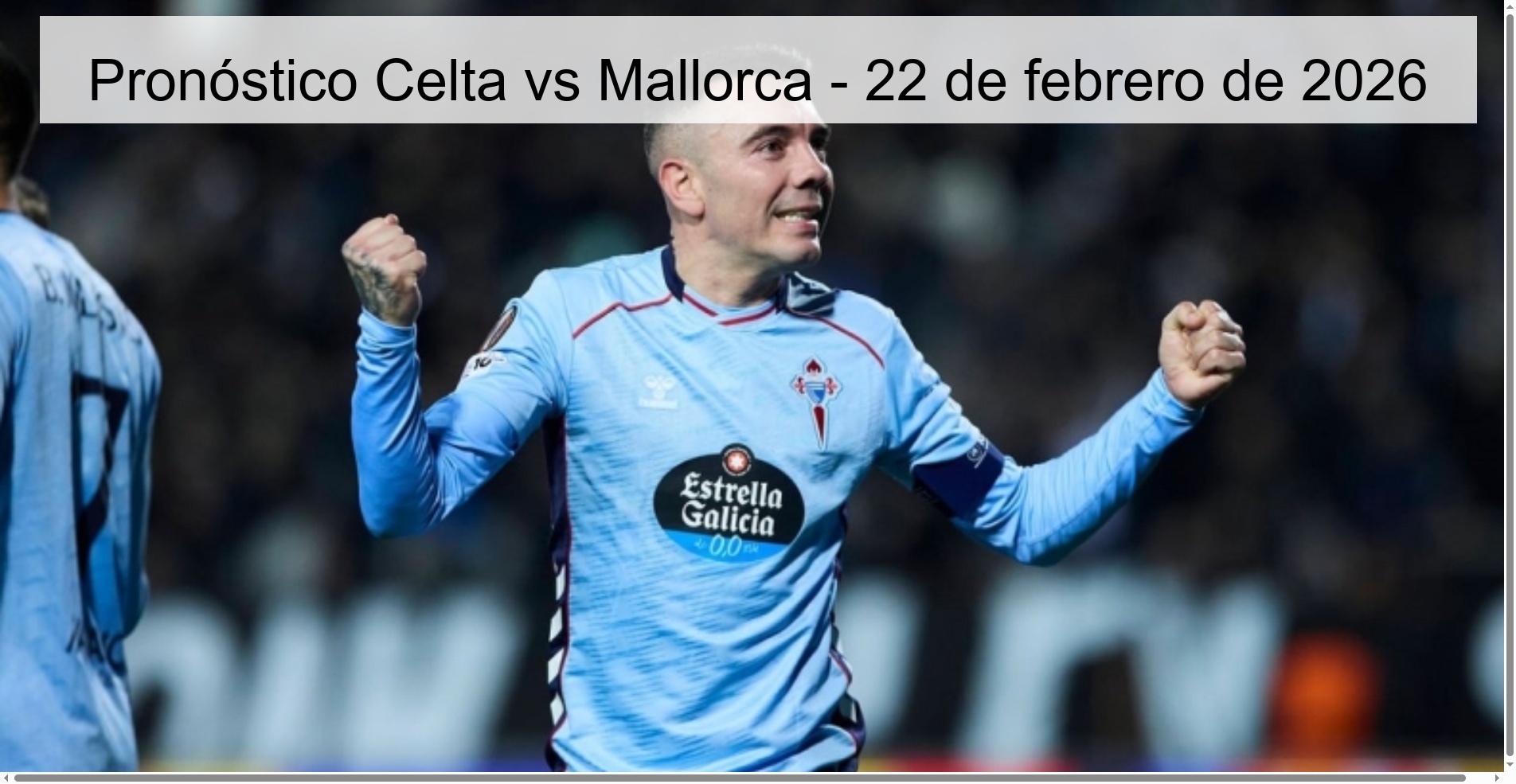 Pronóstico Celta vs Mallorca – 22 de febrero de 2026