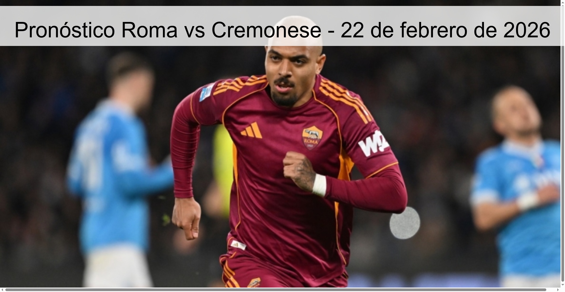 Pronóstico Roma vs Cremonese – 22 de febrero de 2026