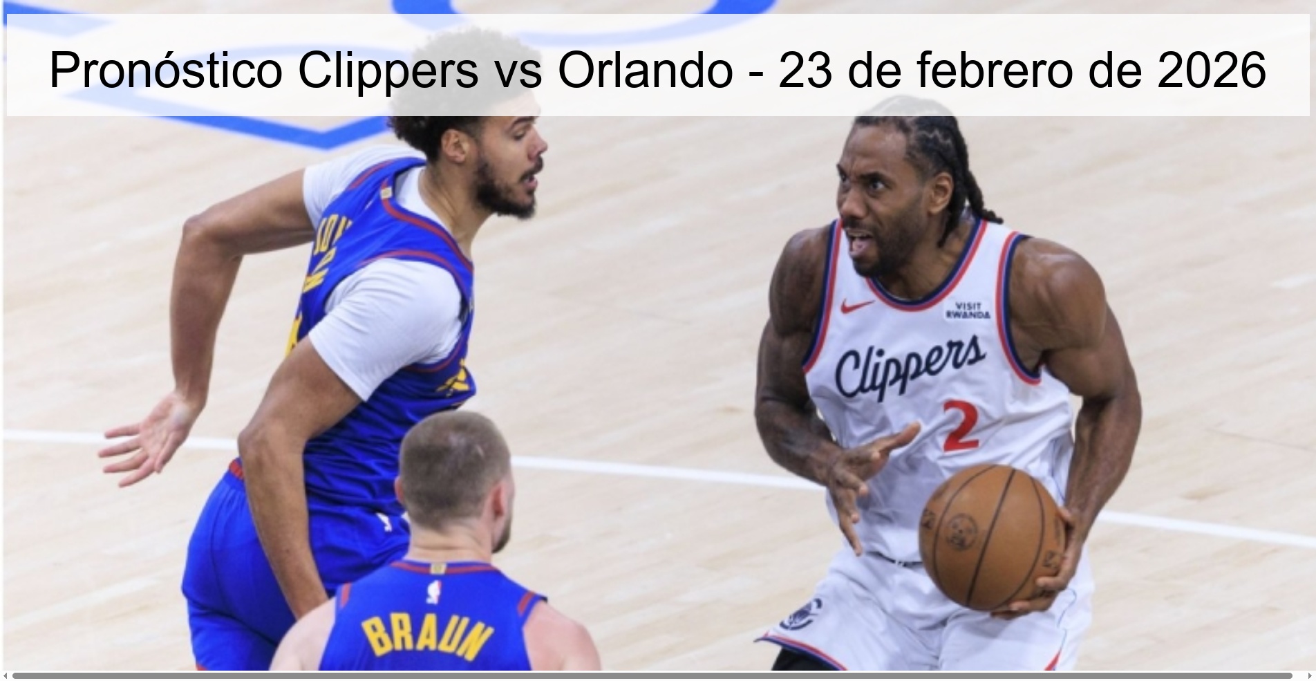 Pronóstico Clippers vs Orlando – 23 de febrero de 2026