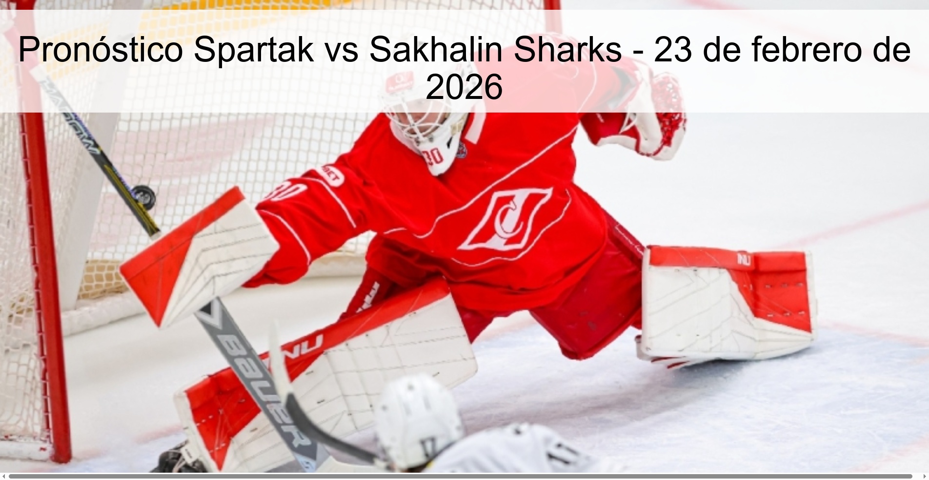 Pronóstico Spartak vs Sakhalin Sharks – 23 de febrero de 2026