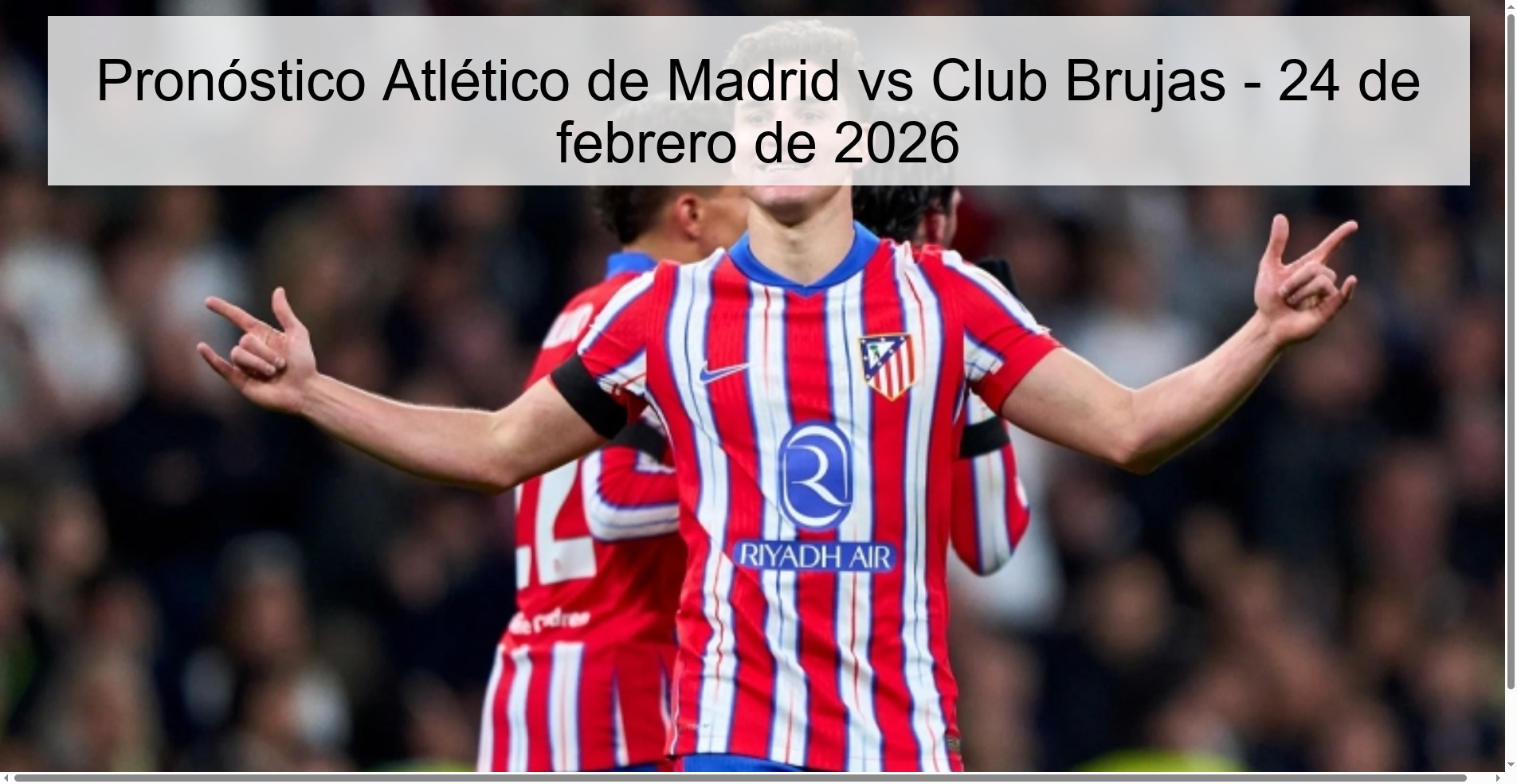 Pronóstico Atlético de Madrid vs Club Brujas – 24 de febrero de 2026