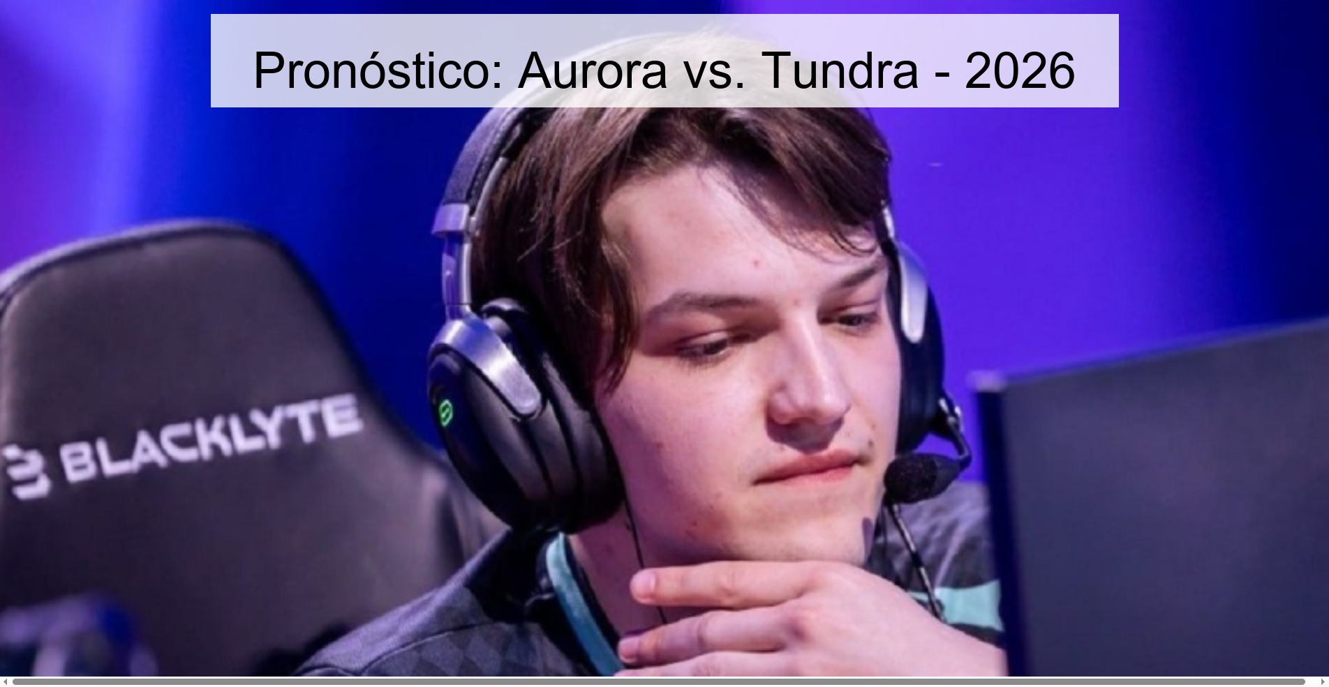 Pronóstico: Aurora vs. Tundra – 2026