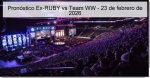Pronóstico Ex-RUBY vs Team WW – 23