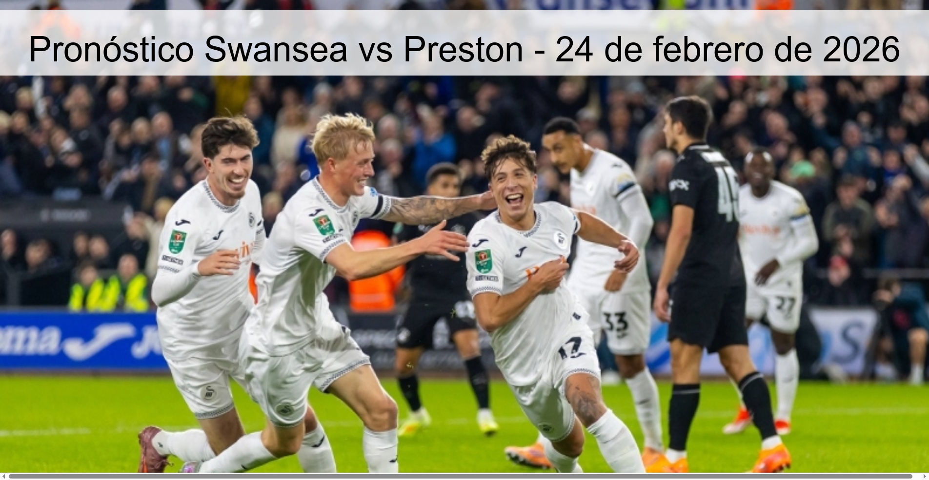 Pronóstico Swansea vs Preston – 24 de febrero de 2026