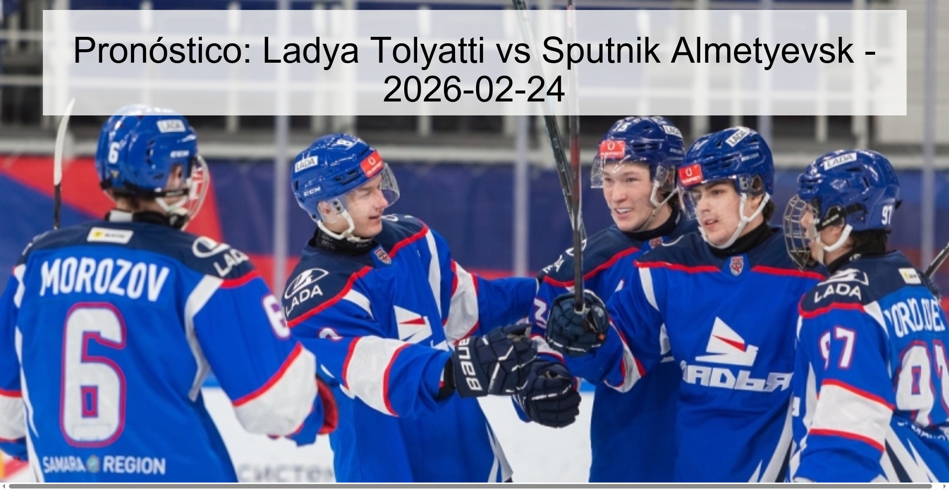 Pronóstico: Ladya Tolyatti vs Sputnik Almetyevsk – 2026-02-24