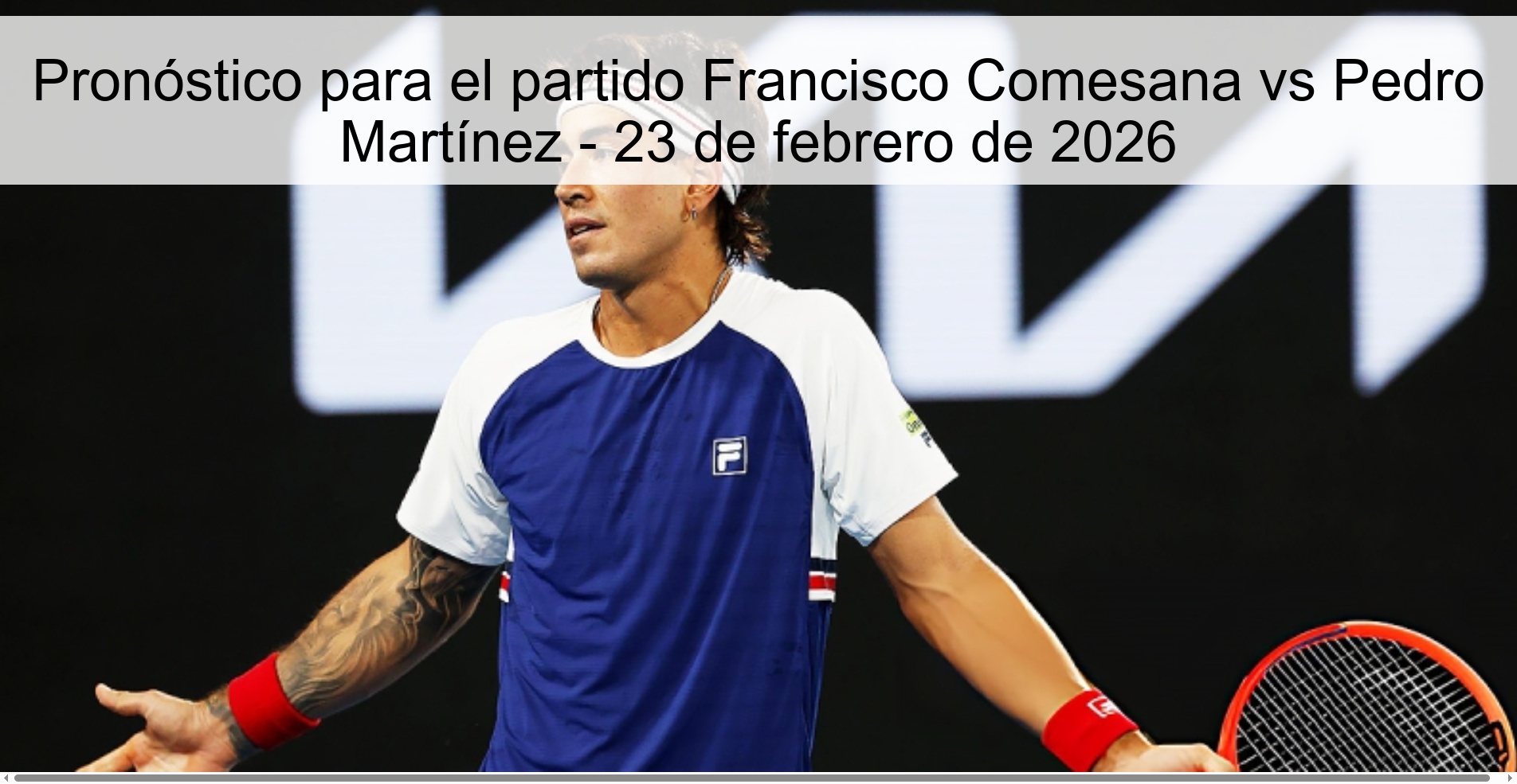 Pronóstico para el partido Francisco Comesana vs Pedro Martínez – 23 de febrero de 2026
