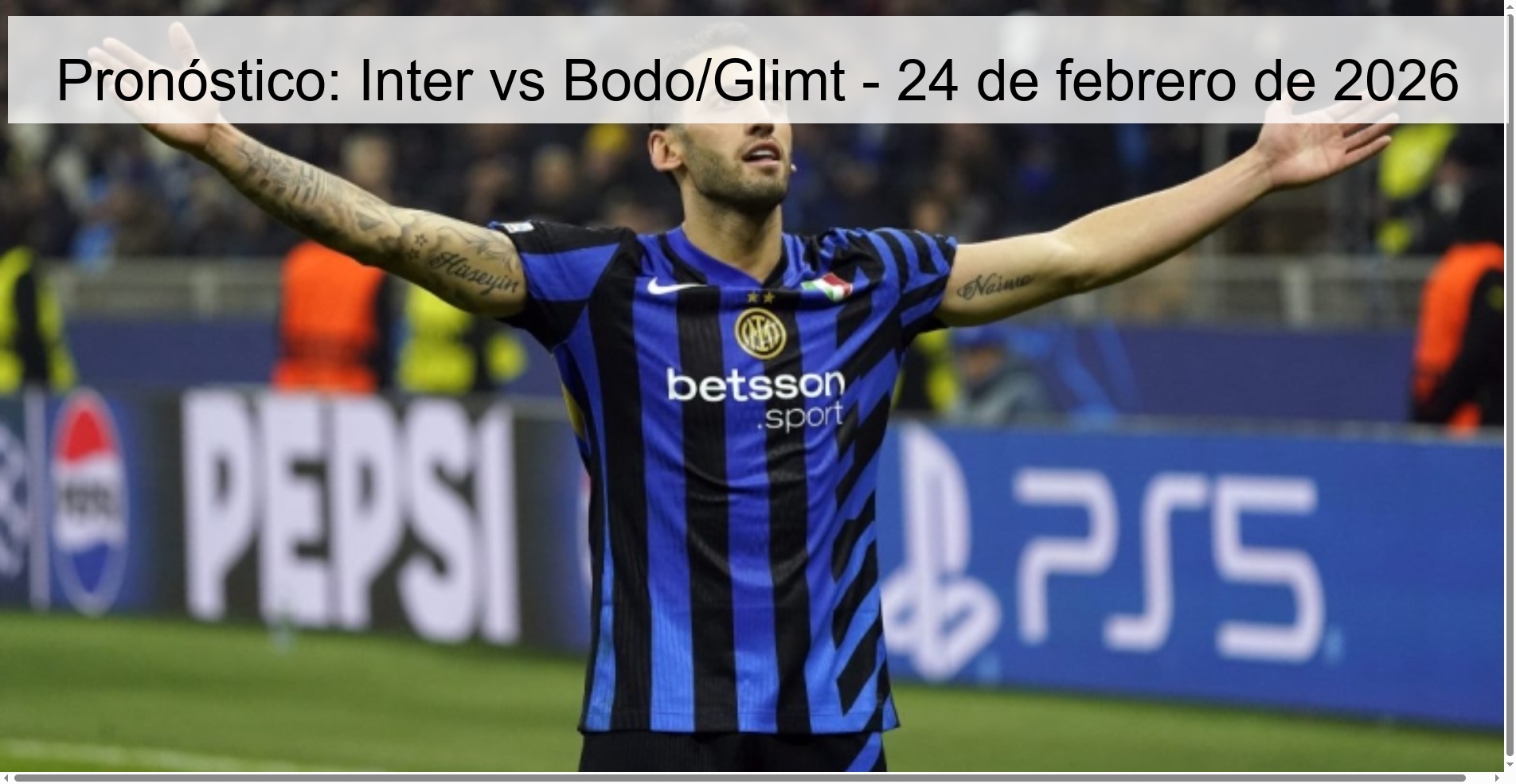 Pronóstico: Inter vs Bodo/Glimt – 24 de febrero de 2026