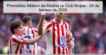 Pronóstico Atlético de Madrid vs Club Br