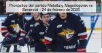 Pronóstico del partido Metallurg Magnito