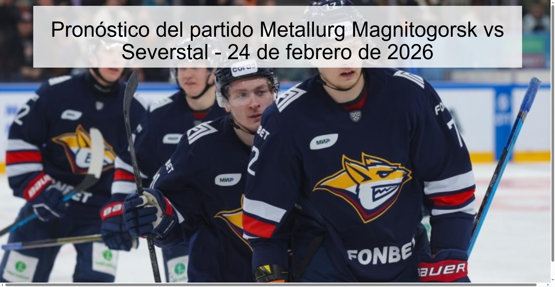 Pronóstico del partido Metallurg Magnitogorsk vs Severstal – 24 de febrero de 2026