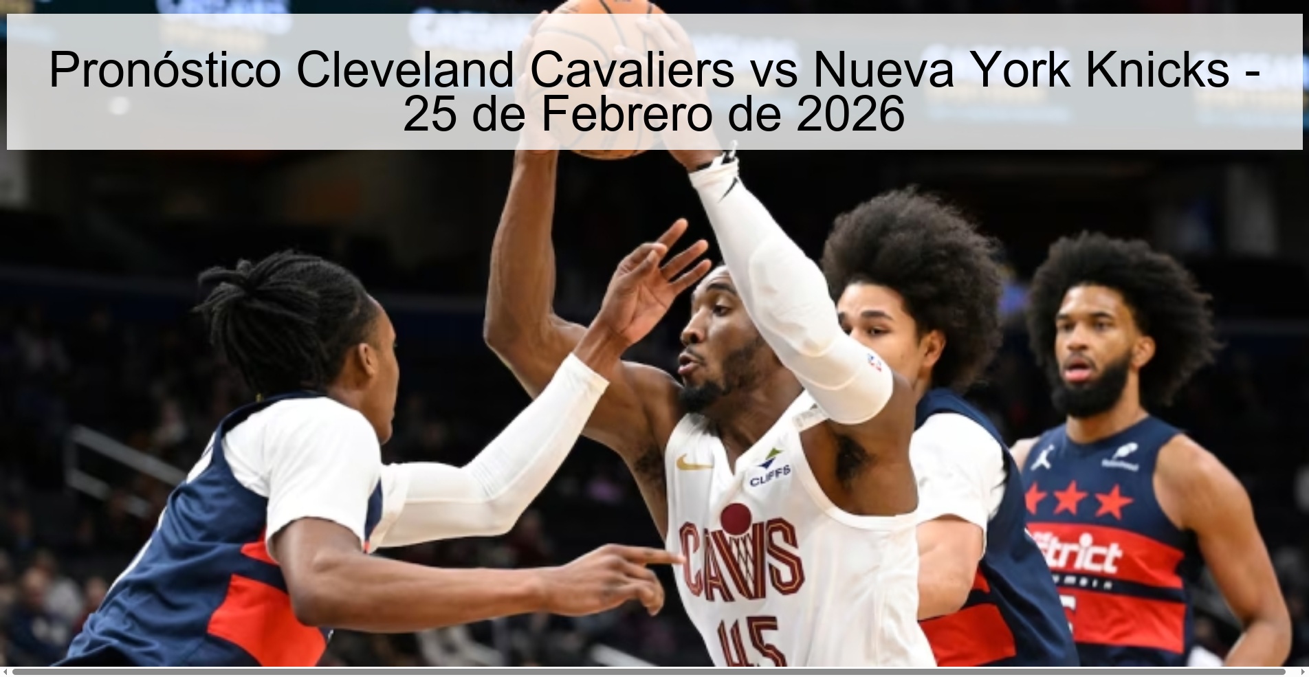 Pronóstico Cleveland Cavaliers vs Nueva York Knicks – 25 de Febrero de 2026