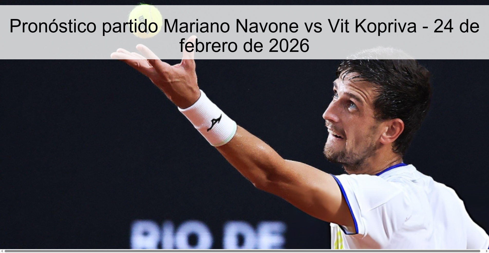 Pronóstico partido Mariano Navone vs Vit Kopriva – 24 de febrero de 2026